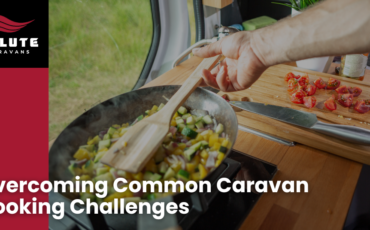 Overcoming Common Caravan Cooking Challenges