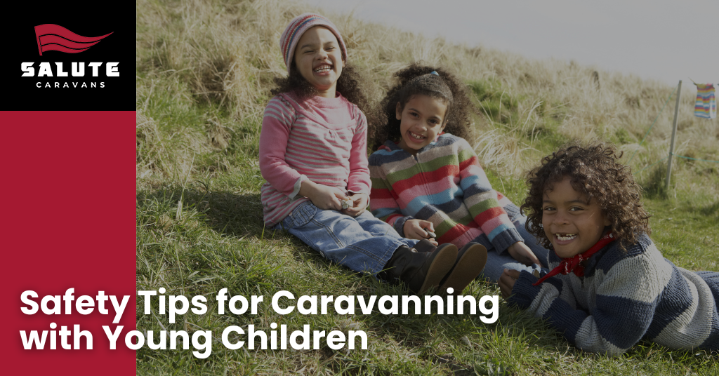 Safety Tips for Caravanning with Young Children